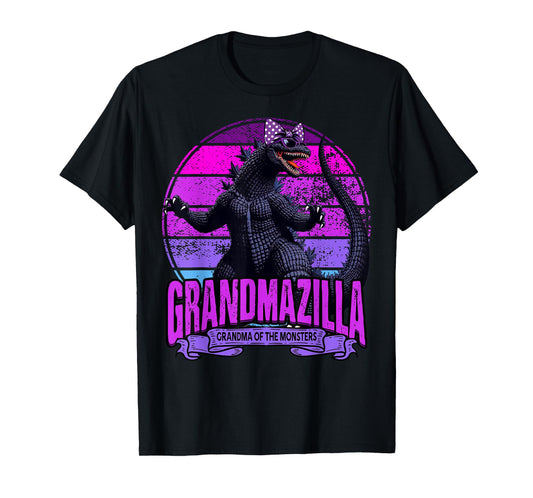 Grandmazilla Grandma Of The Monsters Funny Gifts Mother's T-Shirt