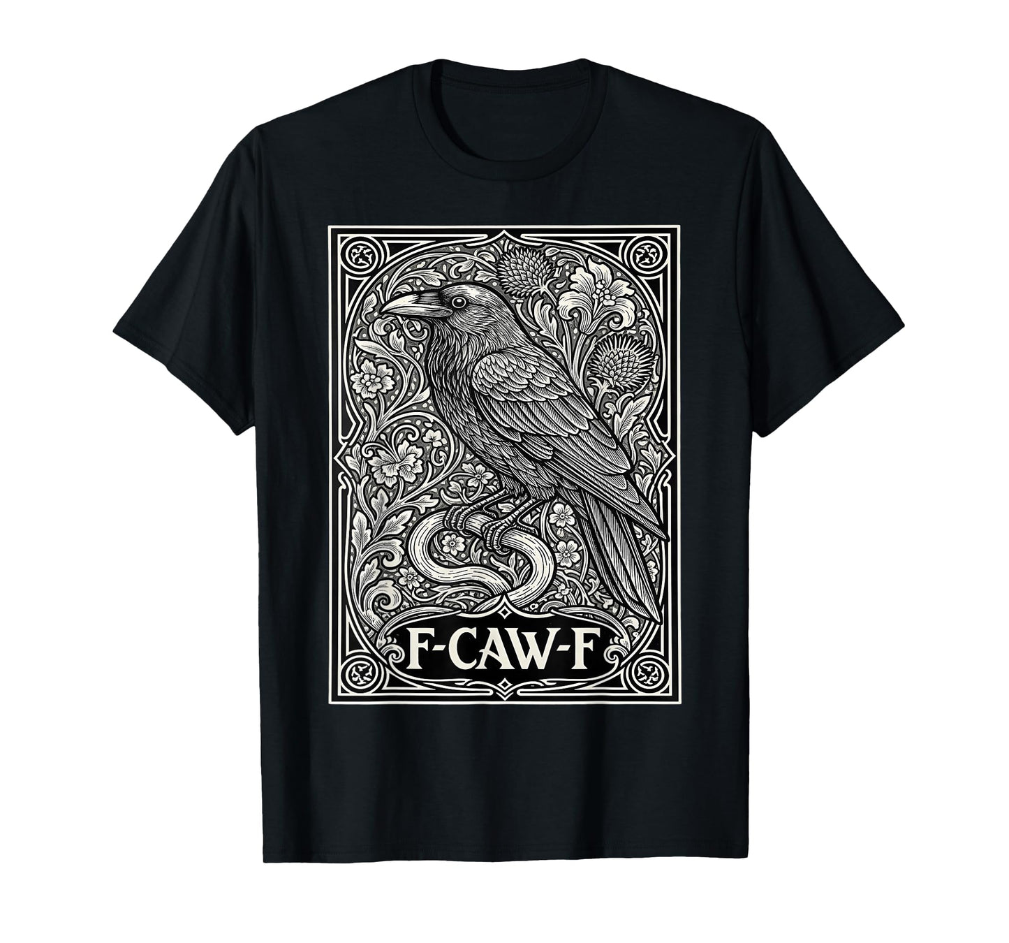 F-Caw-F Funny Raven Gothic Crow Black Bird Humor Halloween T-Shirt