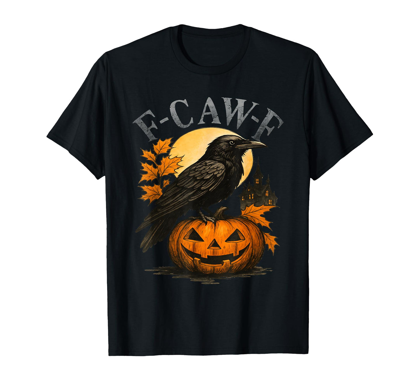 Black Crow, F-Caw-F Funny Black Bird Moon Gothic Adult Humor T-Shirt