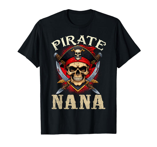 Pirate Nana Skull Jolly Roger Halloween Pirate Family T-Shirt