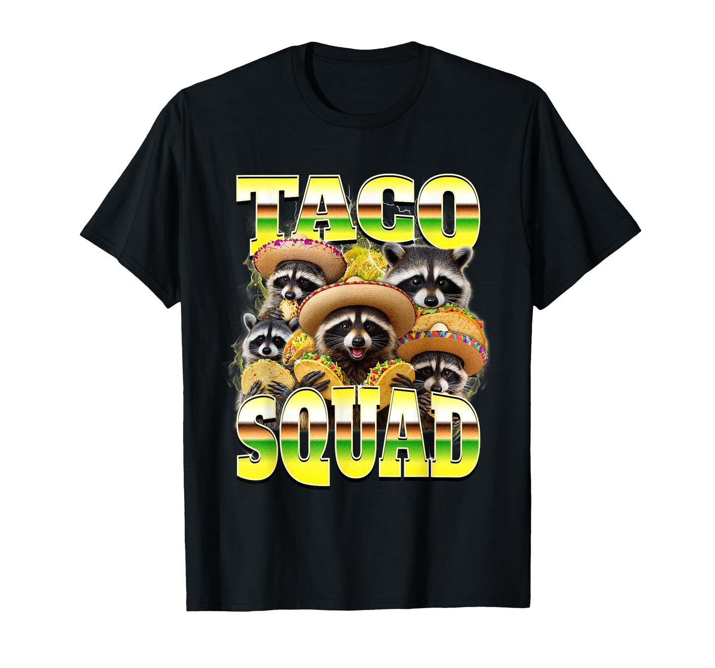 Mexican Food Lover Bootleg Raccoon Funny Taco Squad T-Shirt