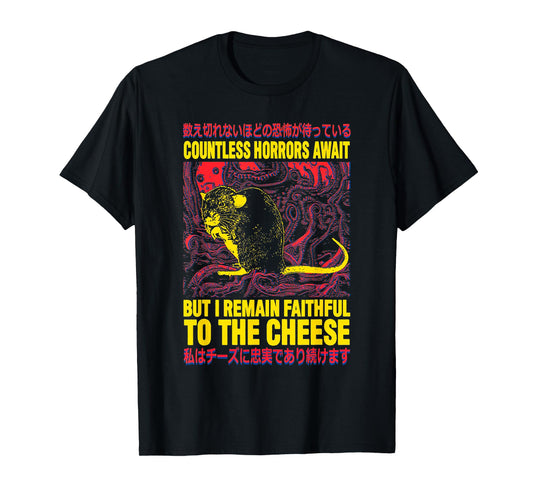 Faithful to the Cheese T-Shirt