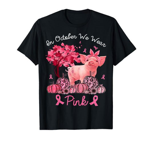 Pig In October We Wear Pink Pumpkin Breast Cancer T-Shirt