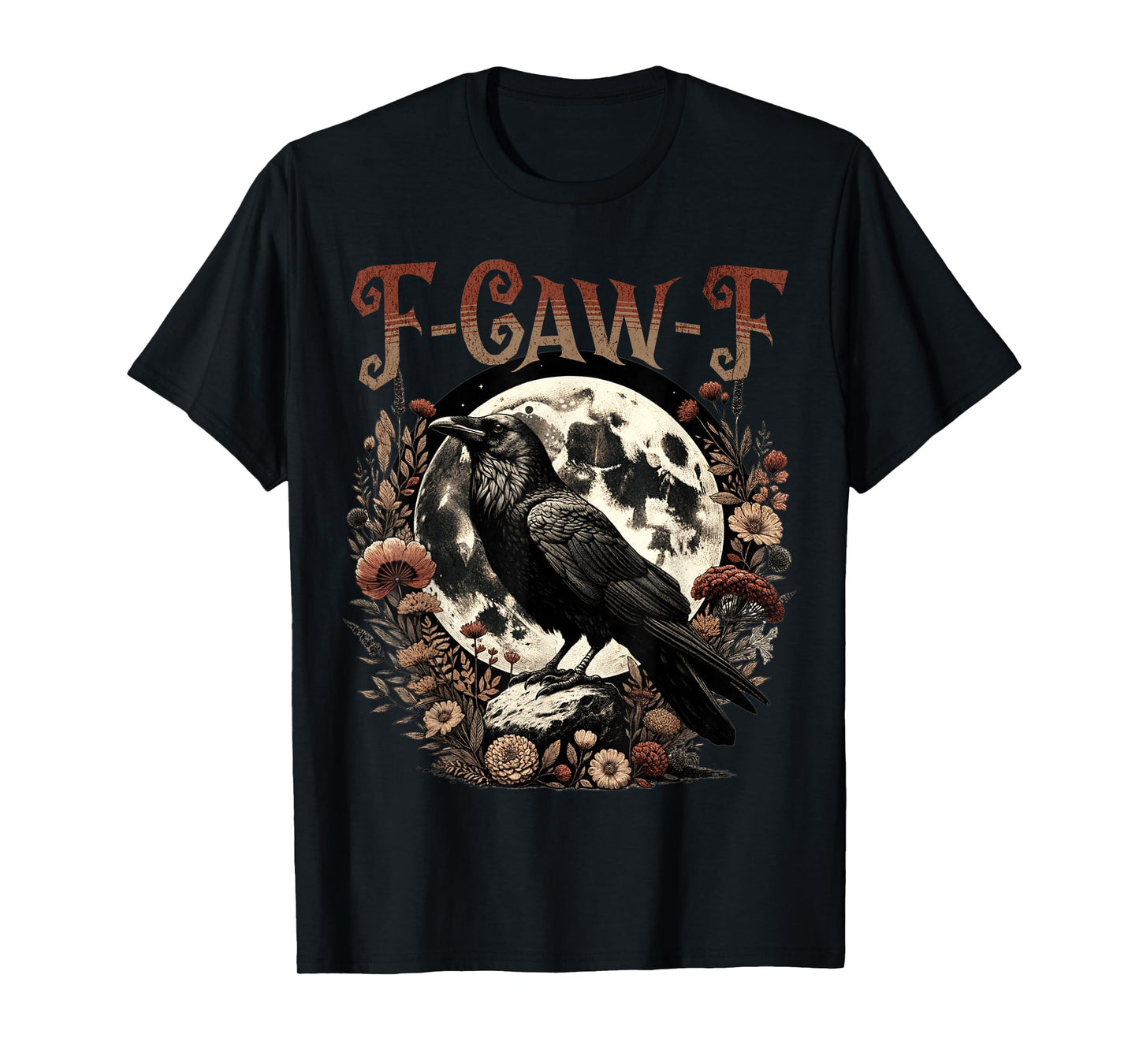 Funny F CAW F Crow T-Shirt