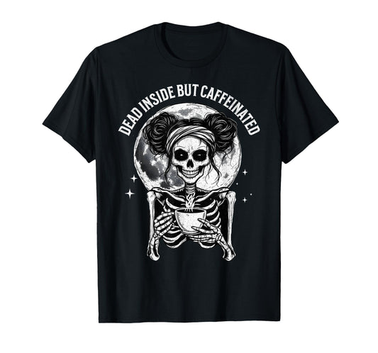 Dead Inside But Caffeinated Skeleton Coffee Funny Halloween T-Shirt