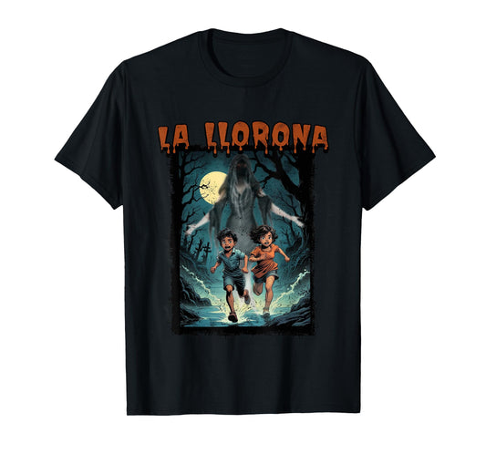 La llorona Mexican awesome Spanish halloween Dia de Muertos T-Shirt