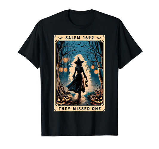 Salem 1692 They Missed One Halloween Witch Trials Women T-Shirt