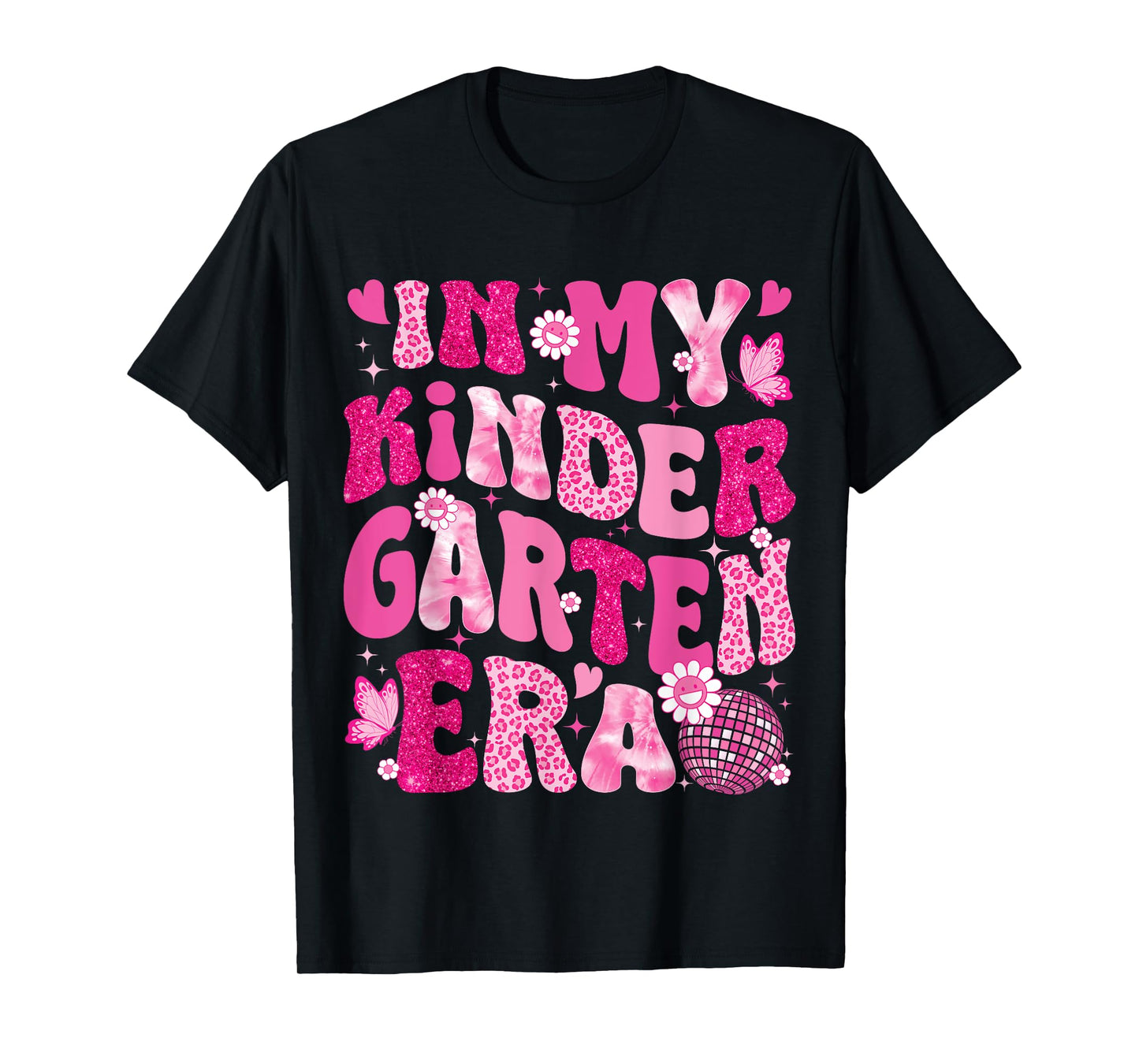 In My Kindergarten Era Teachers Women Back To School Girls T-Shirt