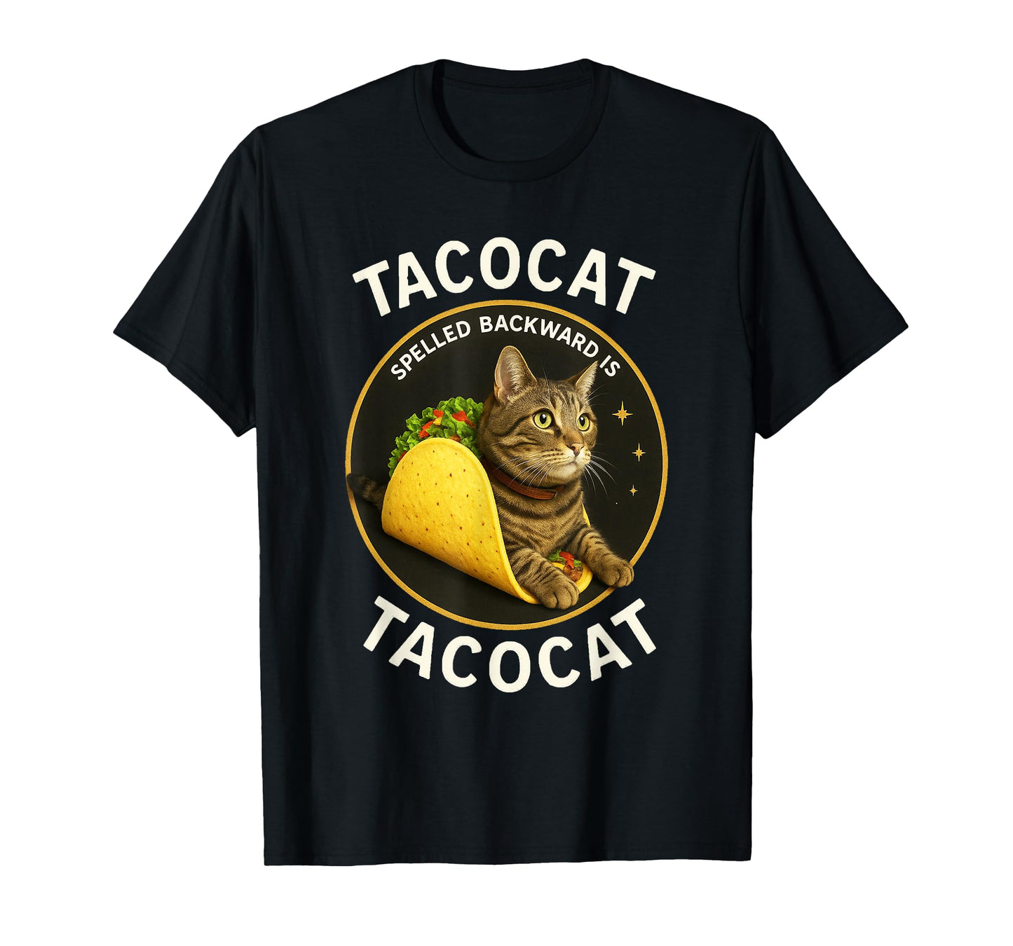 Tacocat Spelled Backward Is Tacocat Funny Cat T-Shirt