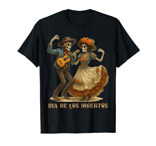 Dia De Los Muertos Dancing Skeletons Guitar Day of The Dead T-Shirt
