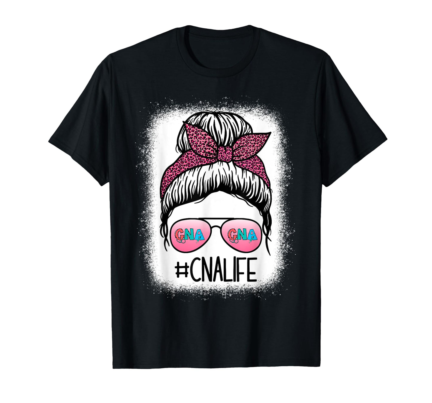 CNA Nurse Life Bleached Shirts Leopard Messy Bun Women T-Shirt