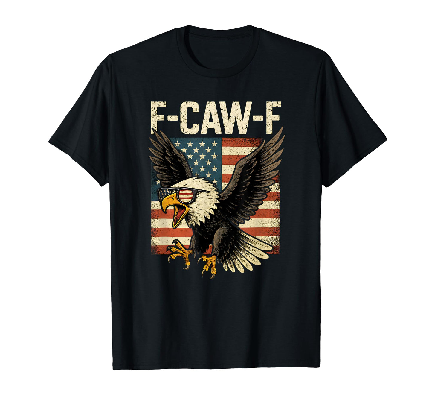 F-Caw-F Bald Eagle USA Flag Patriotic Freedom Vintage Men T-Shirt