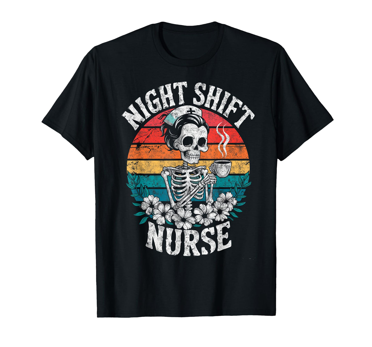 Retro Night Shift Skeleton Nurse Keeping 'EM Alive Till 7:05 T-Shirt