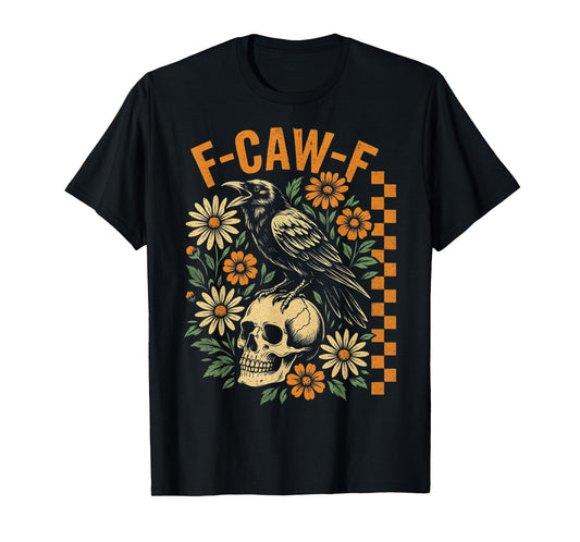 Crow Raven F-CAW-F Funny Halloween Gothic Floral Checkered T-Shirt