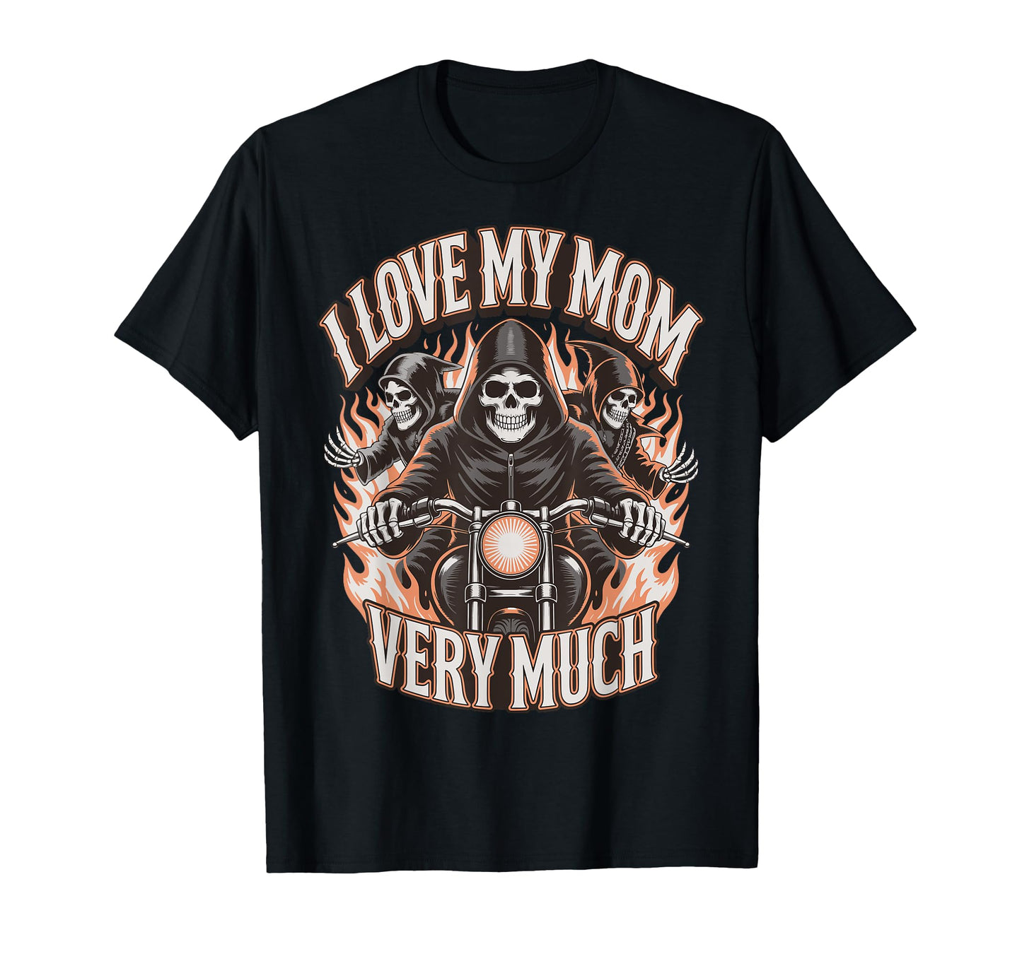 I Love My Mom Very Much T-Shirt