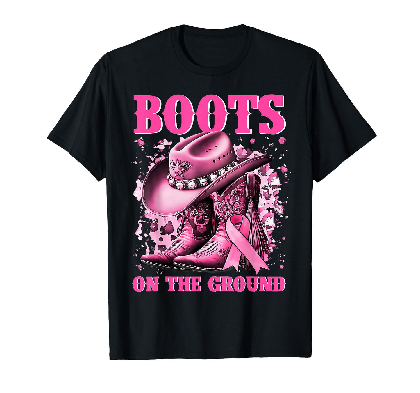 Boots On The Ground Cowgirl Western Breast Cancer Awareness T-Shirt