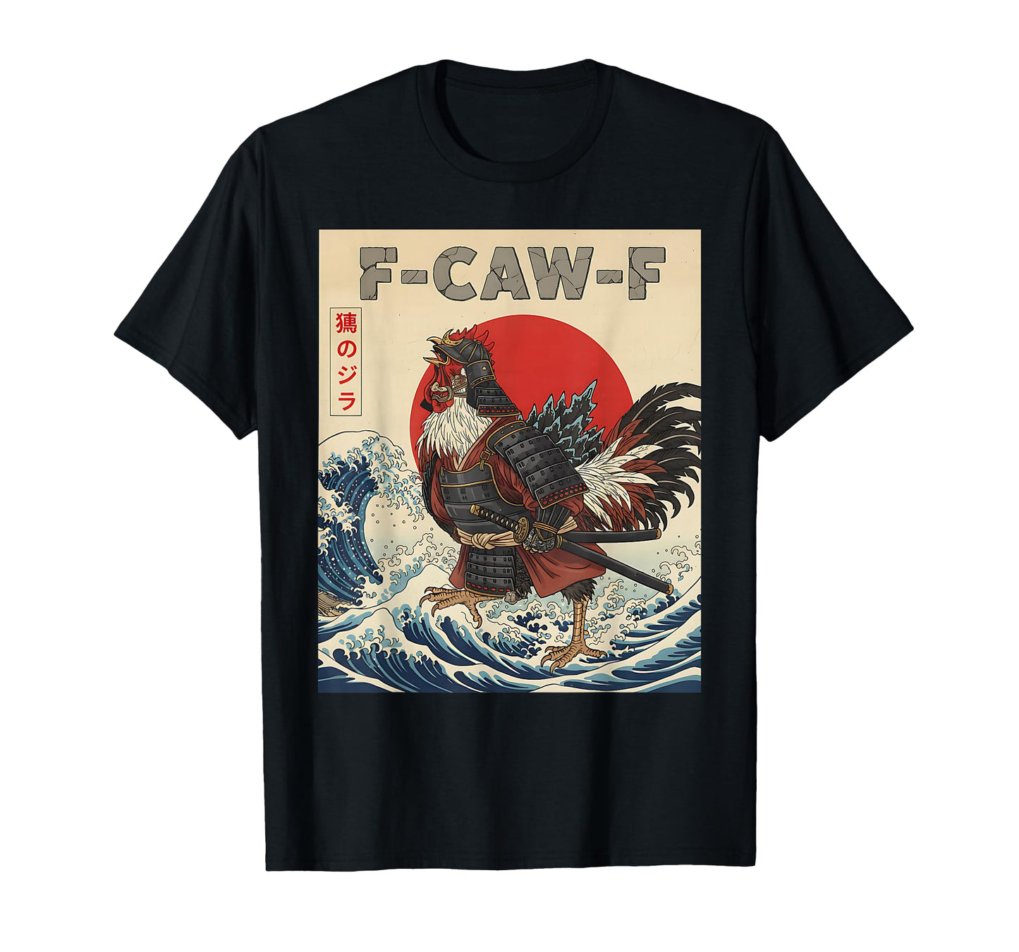 Samurai F-Caw-F Chicken Warrior Japanese Chicken Ninja T-Shirt