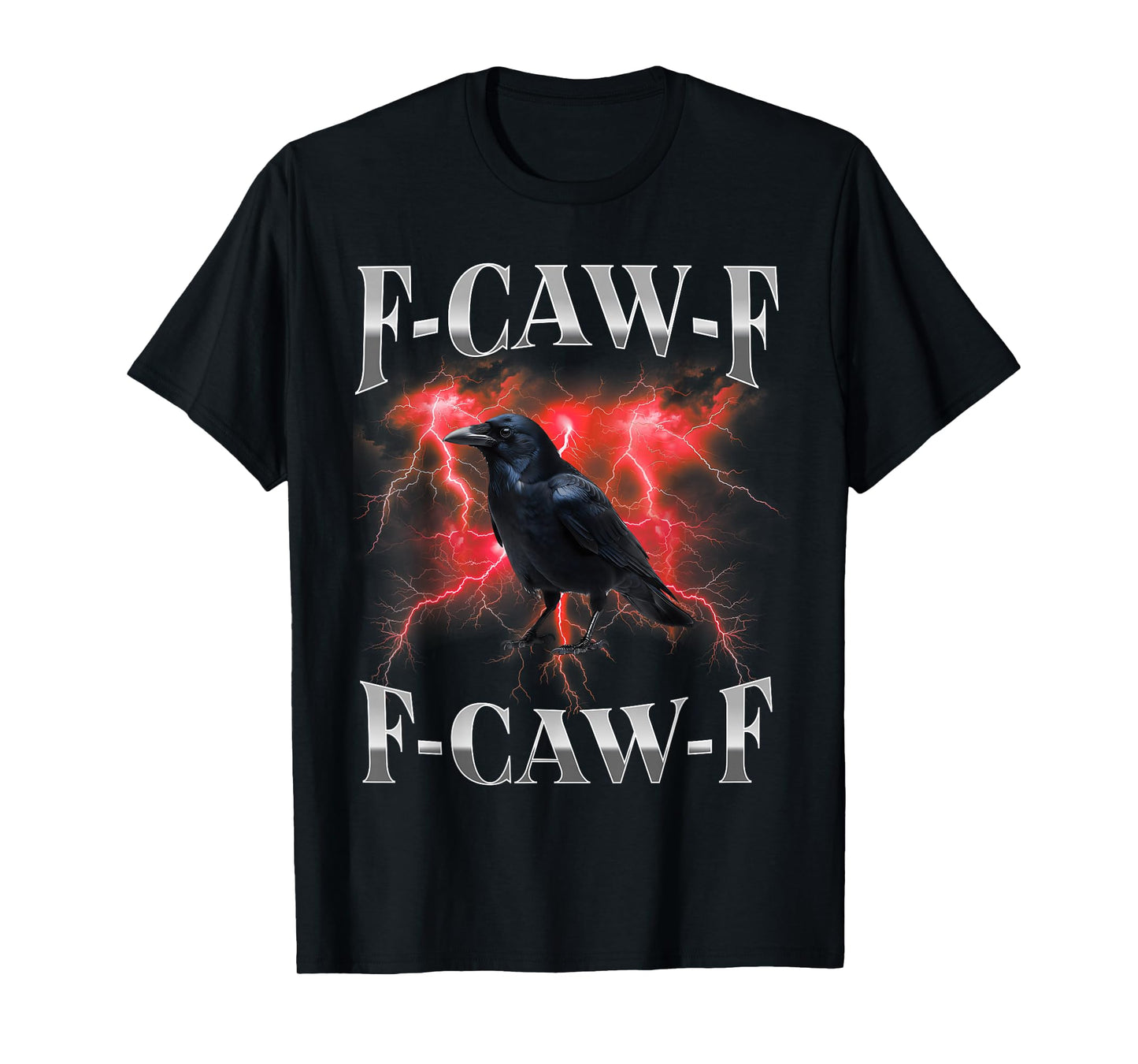 F-Caw-F Black Crow Black Bird Raven Gothic Bootleg Meme T-Shirt