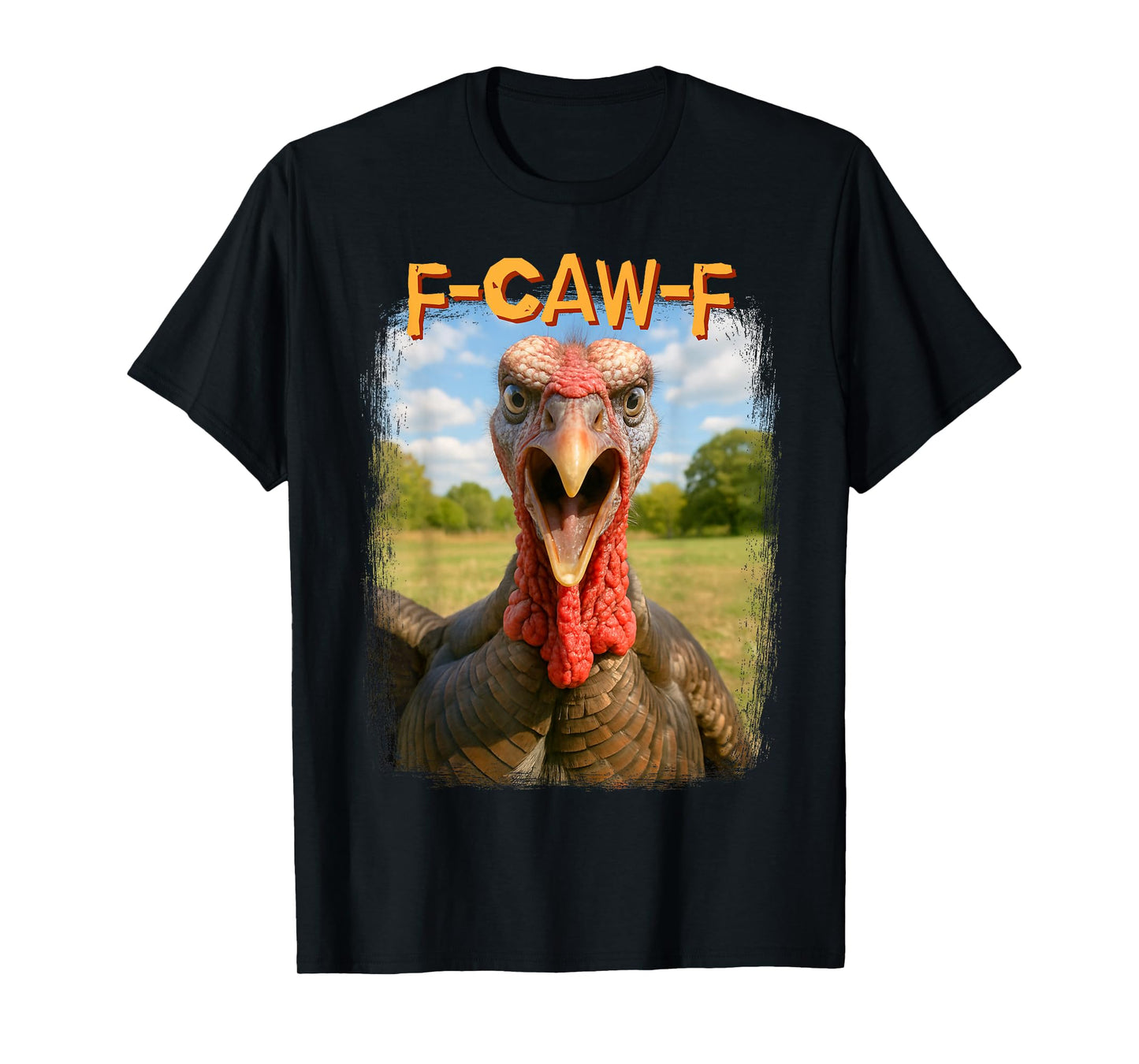 F-CAW-F Turkey Bird Thanksgiving 2025 Funny Gobble T-Shirt