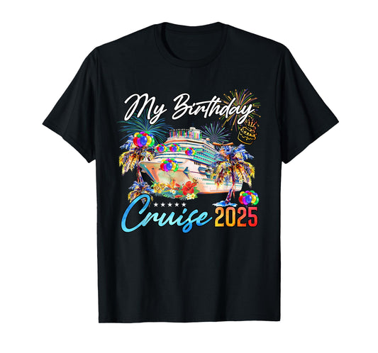 My Birthday Cruise 2025 MYN Unisex-Adult T-Shirt Black Small Crew Neck Short Sleeve Classic Fit Lightweight