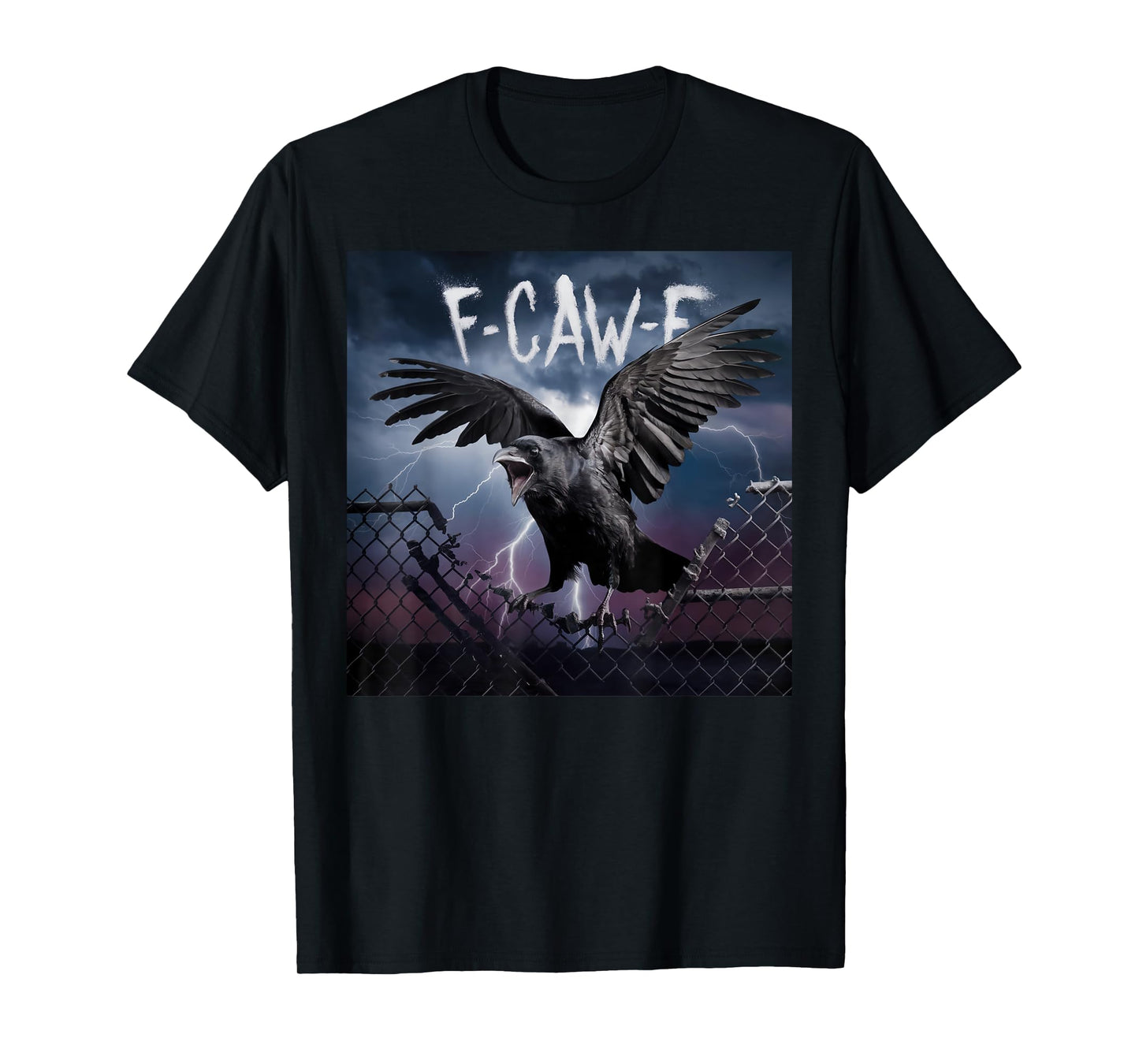 F-Caw-F T-Shirt