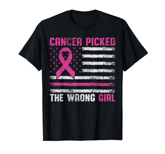 American Flag Cancer Picked The Wrong Girl Breast Cancer T-Shirt