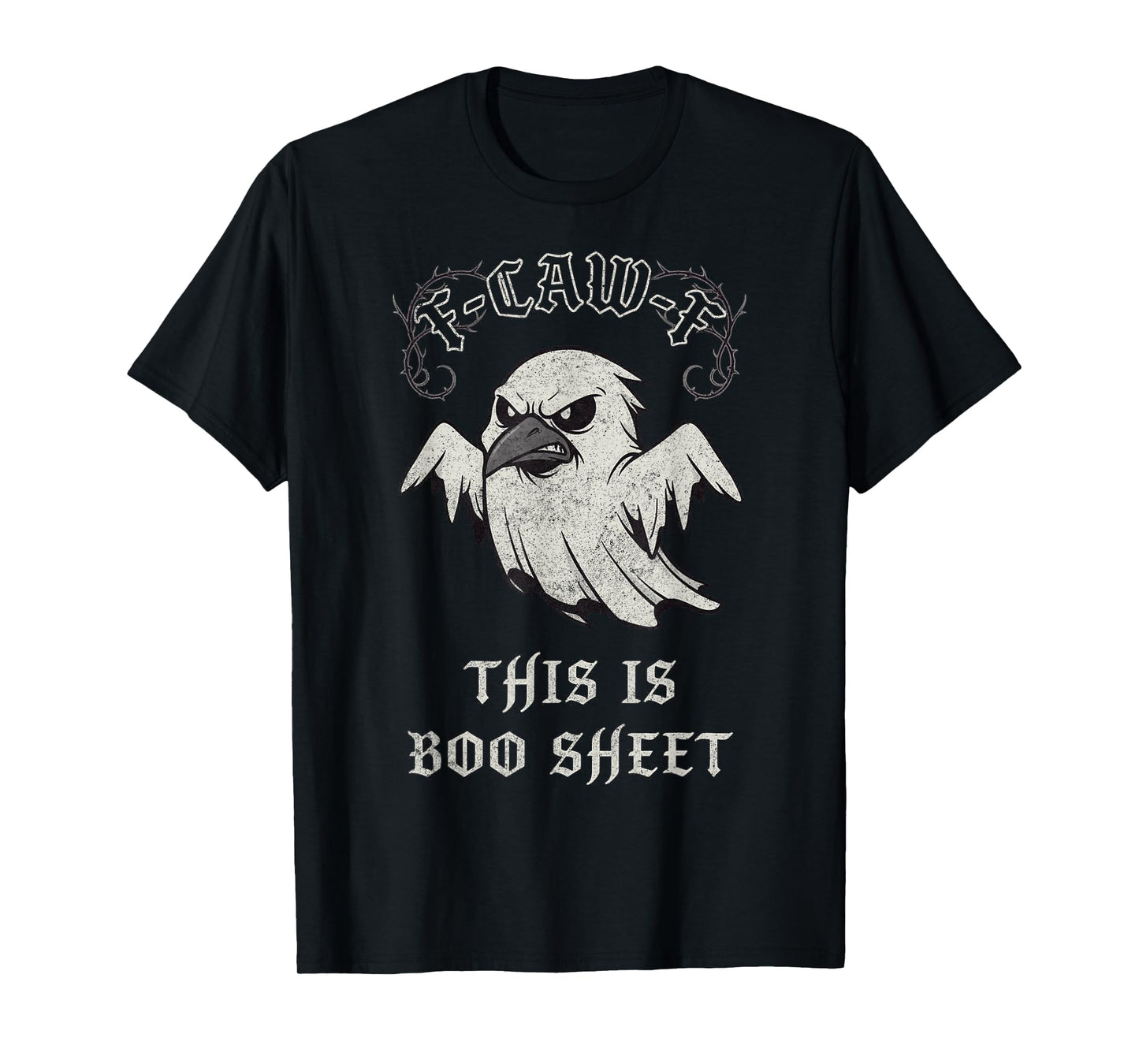 F-Caw-F This is Boo Sheet Ghost Halloween Costume Funny T-Shirt