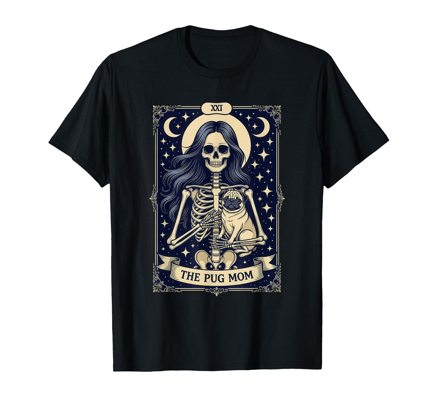 The Pug Mom Gothic Skeleton Tarot Dog Lover T-Shirt