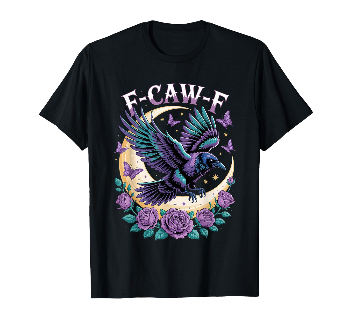 F CAW F Gothic Fly Raven Crow Moon Rose Fantasy Butterfly T-Shirt