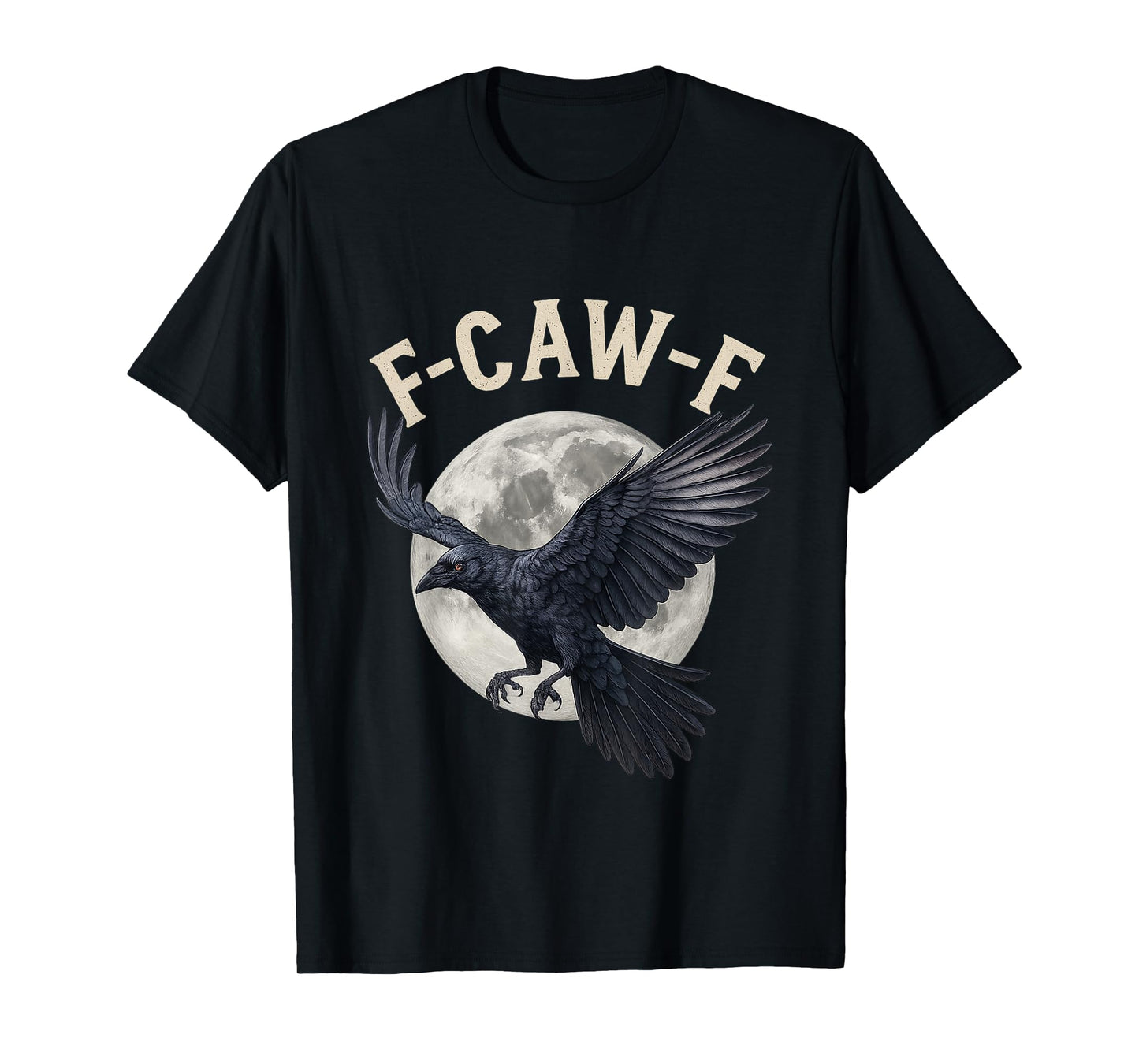 Retro F-Caw-F Black Crow Funny Black Bird Saying Meme Quote T-Shirt