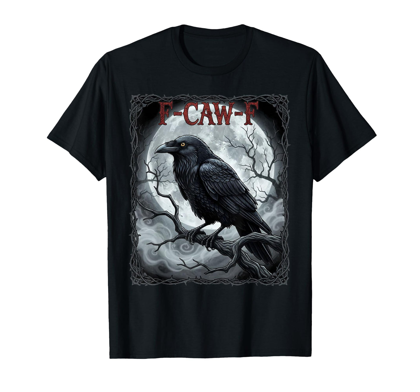 F-CAW-F Raven Moon Design for Halloween T-Shirt