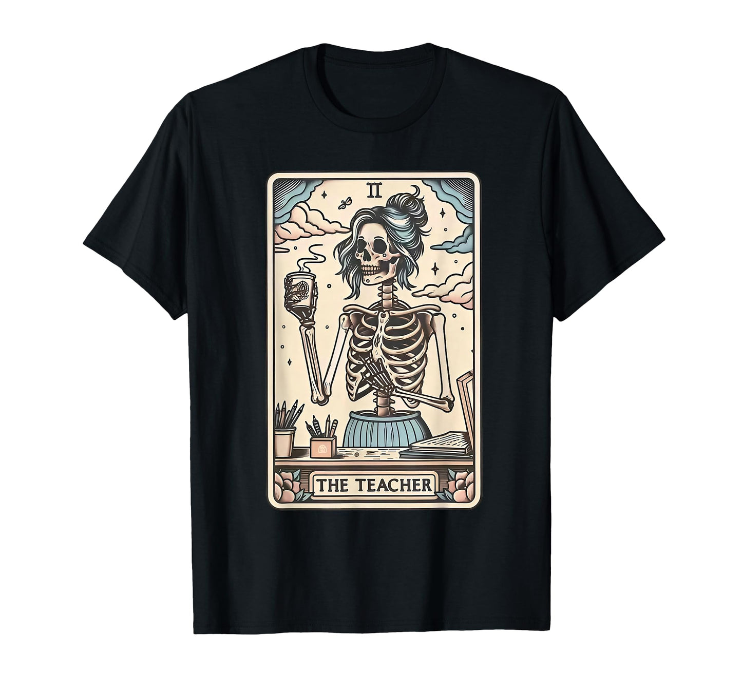 The Teacher Funny Skeleton Tarot Card T-Shirt
