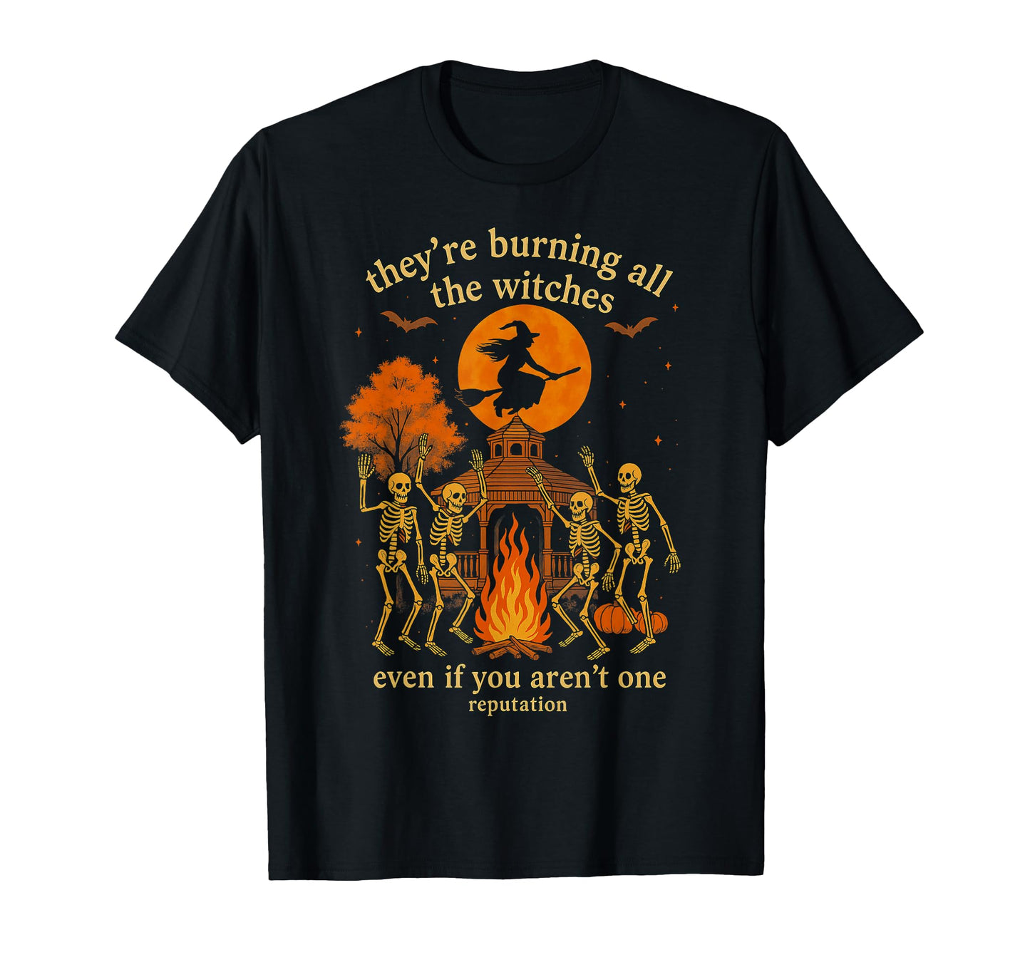 HUGvyn They're Burning All The Witches Skeleton Witch Gazebo T-Shirt
