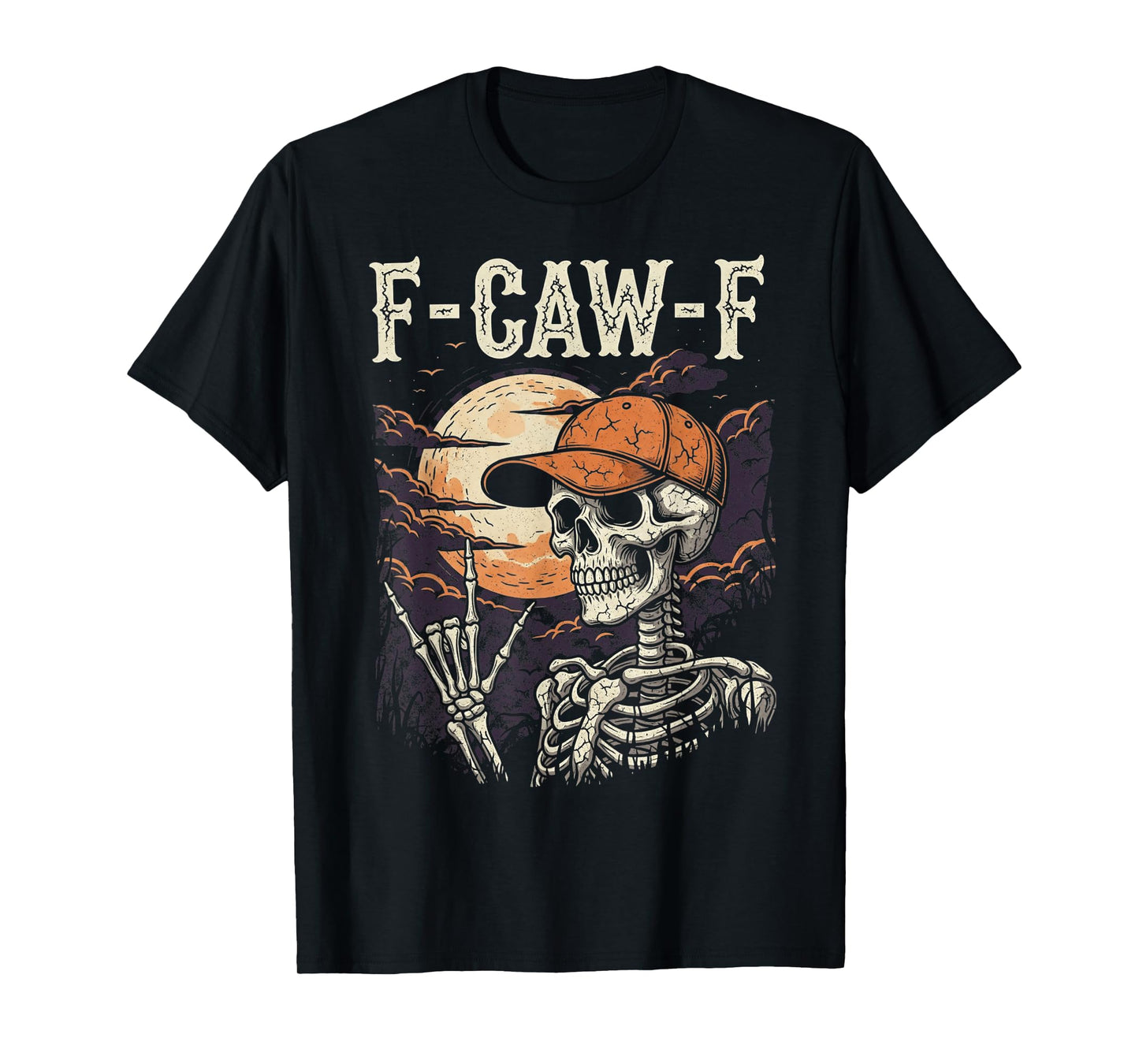 F-Caw-F Funny Rocker Skeleton Halloween Moon Gothic Adult T-Shirt