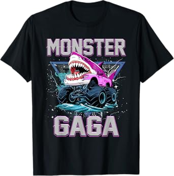 Shark Monster Truck Gaga Monster Truck Are My Jam Truck T-Shirt
