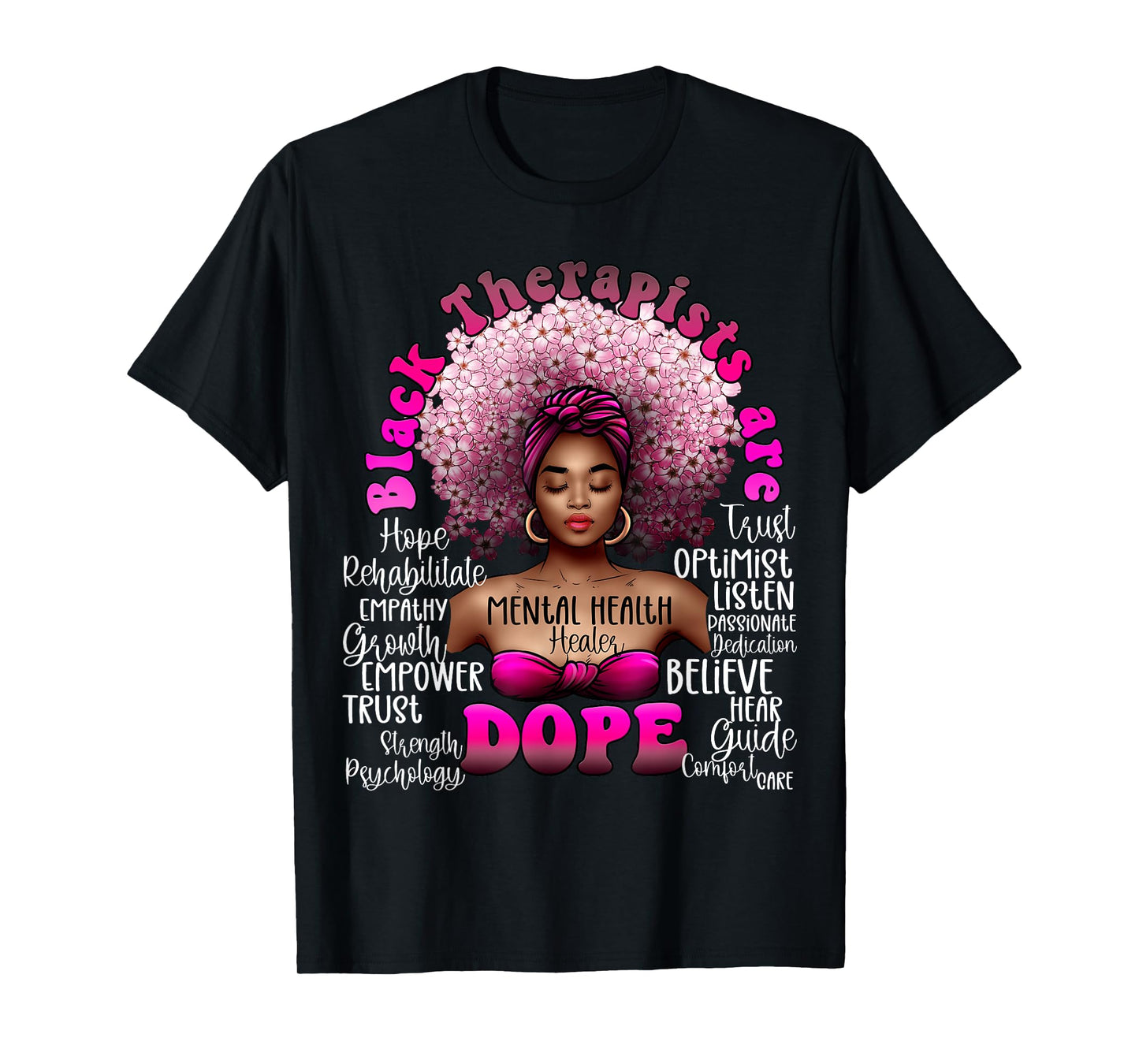 Black Therapist Mental Health Healer Floral Afro Black Queen T-Shirt