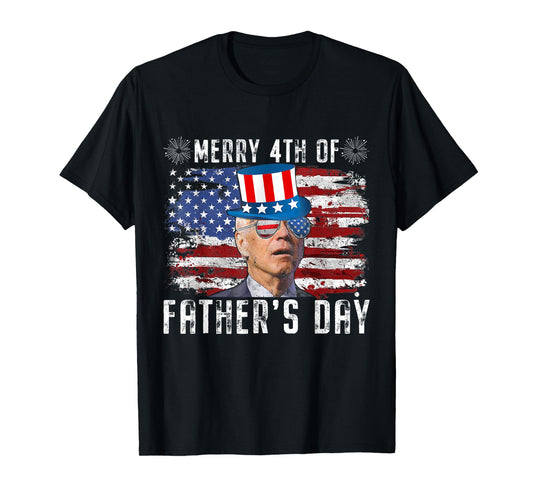 Funny Joe Biden 4th Of July Merry 4th Of Fathers Day US Flag T-Shirt