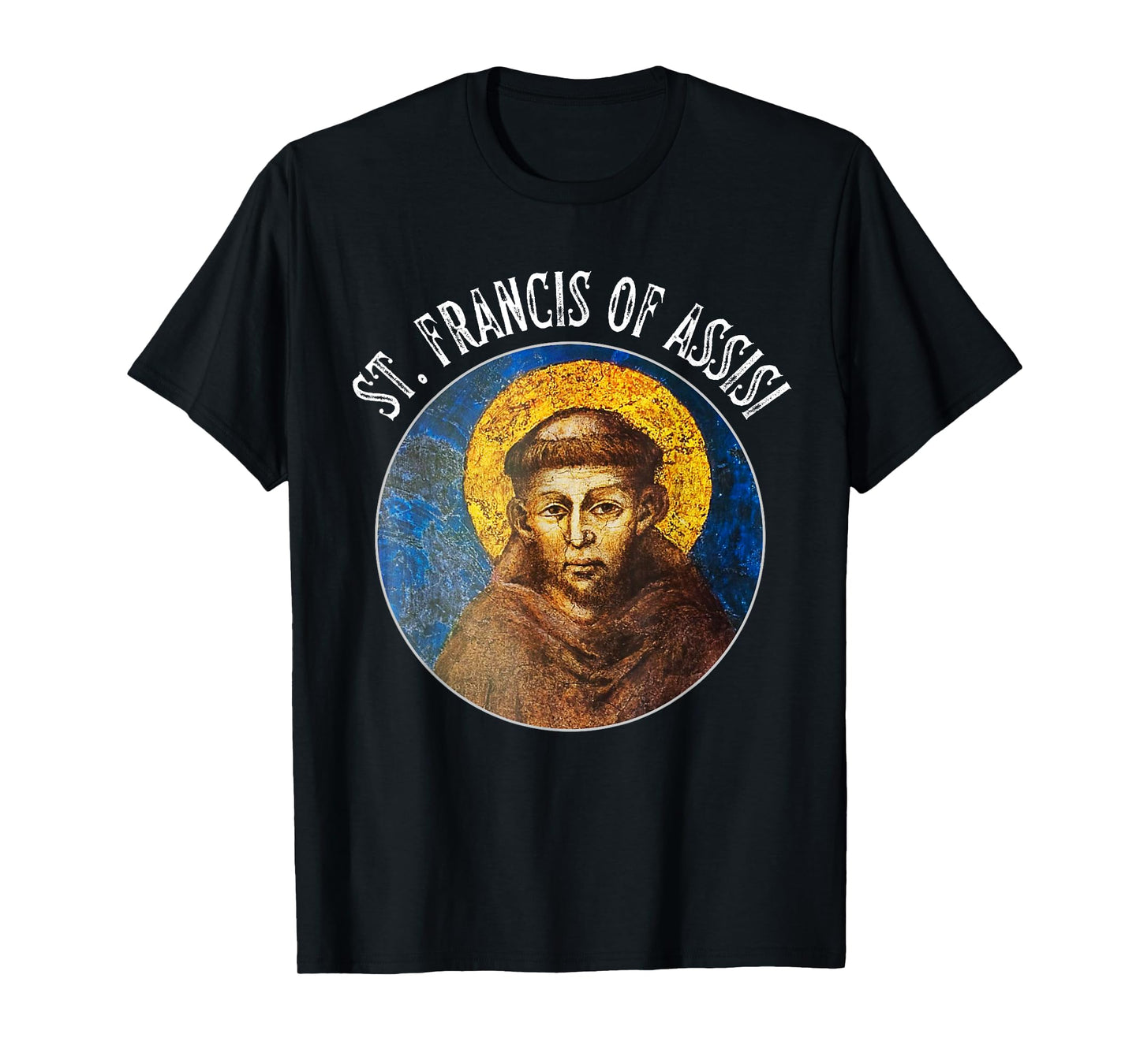 St Francis Catholic Saint / St. Francis of Assisi T-Shirt