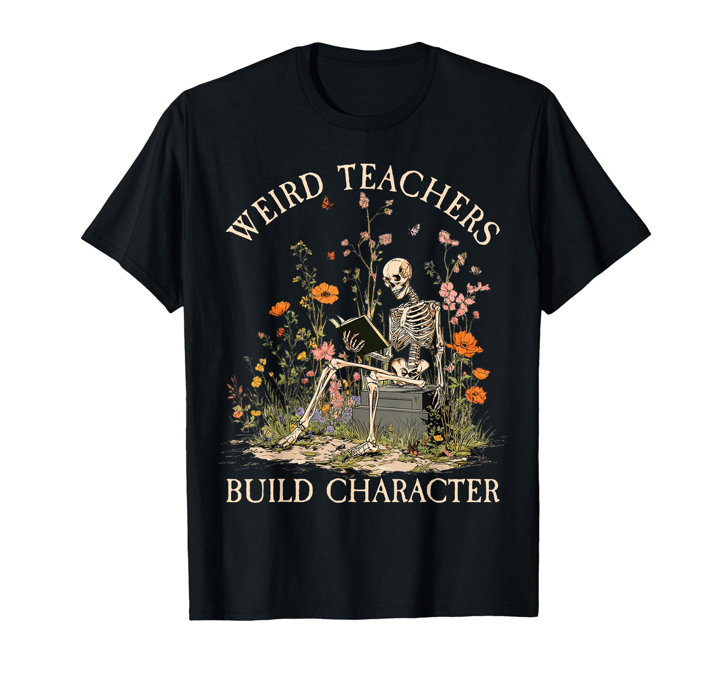Weird Teachers Build Character Shirt - Teacher Halloween T-Shirt