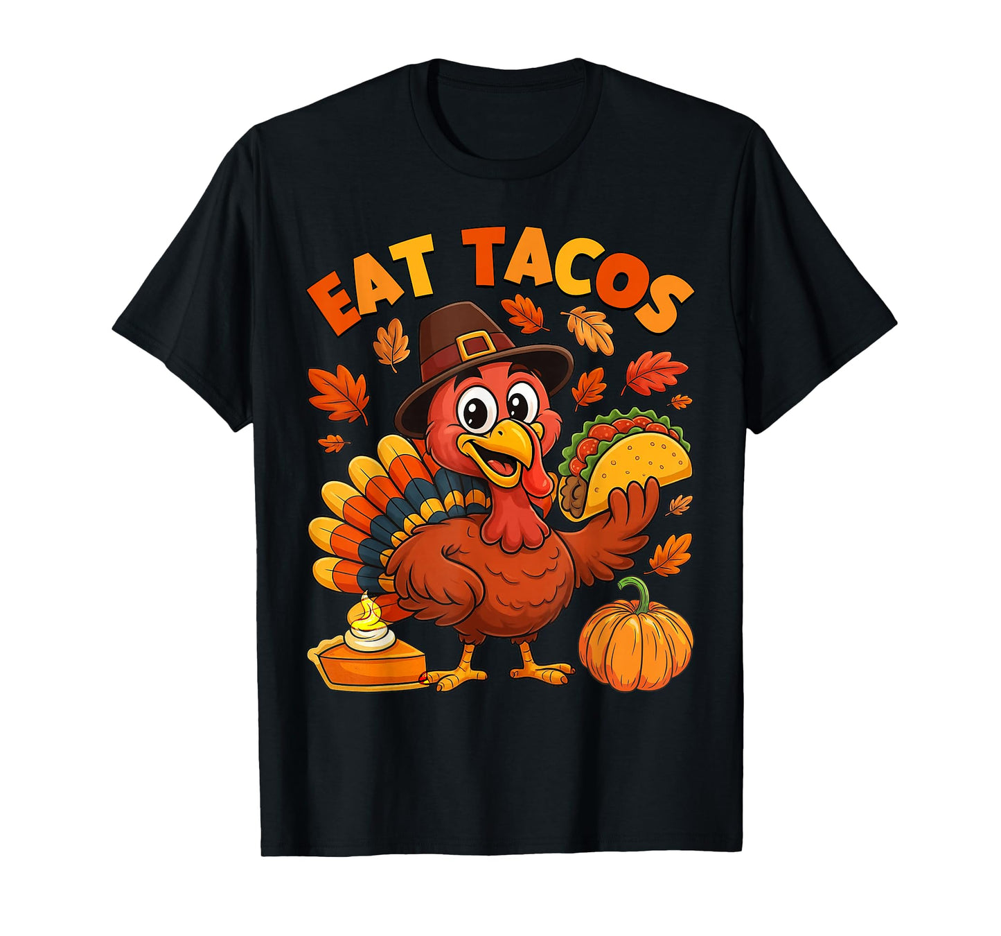 Thanksgiving Funny Mexican Turkey Eat Tacos Women Men Kids T-Shirt