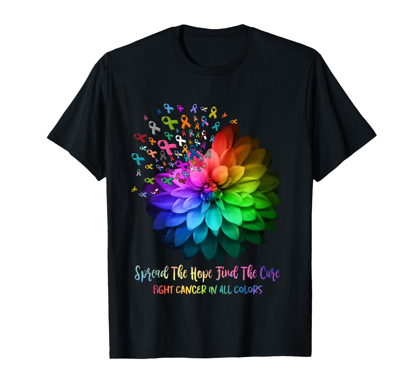 Fight Cancer In All Color Spread The Hope Find a Cure Long Sleeve T-Shirt